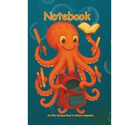 Notebook: An Ollie Octopus Goes to School companion.