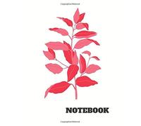 Notebook: Blank Notebook - Large (8.5" X 11") - 150 Unlined Pages - Organic Drawing Of Red Leaves On Cover