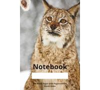 Notebook Blank Pages Wildlife Enchanted Lynx: Contains 400 blank pages with page numbers and a blank numbered index for filling in | 6x9'' | 15x23 cm | 421 pages incl. index | Lynx | Lynx lynx