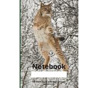 Notebook Blank Pages Wildlife Jumping Lynx: Contains 400 blank pages with page numbers and a blank numbered index for filling in | 6x9'' | 15x23 cm | 421 pages incl. index | Lynx | Lynx lynx