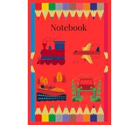 Notebook: Childrens boats, trains and planes