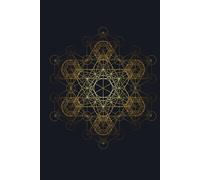 Notebook: Cosmic Metatron’s Cube Cover Design with Transcendence Gold Gradients. Composition Book for Yoga Lovers. Create Your Most Abundant Life! 120 Squared Pages.