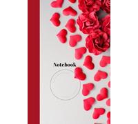 Notebook: Cover with hearts and red roses inner with lines for free writing (Red)