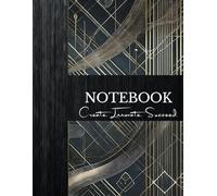 NOTEBOOK - CREATE. INNOVATE. SUCCEED.: A journal for Entrepreneurs, Leaders, and Creative Minds - Planning, Strategies & and Goal execution.