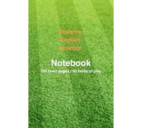Notebook & field of play: 6x9 I 100 lined pages I 50 fields of play I Perfect for trainers, observers and analyst I soccer
