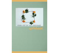 Notebook-Find Joy in the Ordinary: Flower themed notebook with simple lined pages with a sentence "Find Joy in the Ordinary" and a small pattern with leaves for every page