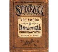 Notebook For Fantastical Observations, Spiderwick Chronicles Holly Black, Tony Diterlizzi (Auteur)
