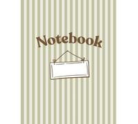 Notebook: For little notes, big ideas & happy thoughts