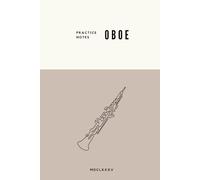 Notebook for Music Lessons - Oboe: Lined Pages for Teacher Notes and Guidance