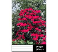 Notebook for School or Personal Use - 50 double-sided sheets, College Rule, 6x9 inch pages giving you 100 pages total: Roadtrip series: This photo ... Oregon Flowers - Part 2
