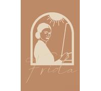 Notebook Frida: Notez tout ce qui vous passe par la tête dans ce carnet !