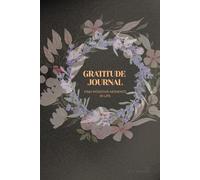 NOTEBOOK: Gratitude Journal: Find Happy Moments in Life