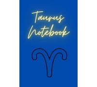 Notebook: Horoscope Colourful Taurus Blank Lined Notebook