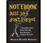NOTEBOOK: Just So I Don't Forget