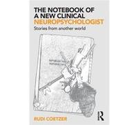 Notebook Of A New Clinical Neuropsycholo Rudi North Wales Brain Injury Service Coetzer, Uk Colwyn Bay Hospital (Auteur)