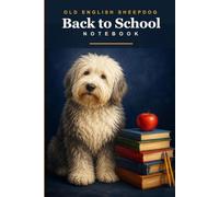 Notebook Old English Sheepdog - 2026 Back to School Edition: Dog Notebook/ Journal • A5 120 Lined Pages • Gift for Dog Lovers