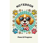 Notebook: Paws & Progress: 160-Page Lined Pocket Notebook with Cute Cartoon Dog in Bow Tie Cover for Daily Writing, School, and Work