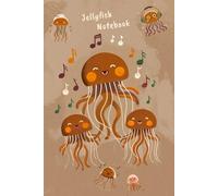 Notebook: Ruled Notebook - Jellyfish and Friends Dancing Under the Sea - 120 Pages - Large (6 x 9"): Ideal Journal for Friends, Girls, Teens, and Women | Wide Lined
