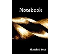 NoteBook- The Notebook of Creative Pursuits: Sketch + Text Notebook for students, Adults and professionals.