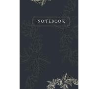 Notebook to write down everything: The Notebook That Fits Your Life