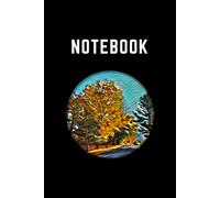 Notebook: Tree The Golden Tree You Can Take Note Of Everything You Need To Remember Every Day. Nature Theme Consists Of 120 Pages 6 X 9 Inch. A Notebook For Students And Everyone.