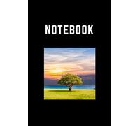 Notebook: Tree Tree In Nature You Can Take Note Of Everything You Need To Remember Every Day. Nature Theme Consists Of 120 Pages 6 X 9 Inch. A Notebook For Students And Everyone.