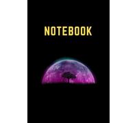 Notebook: Tree Tree In Space You Can Take Note Of Everything You Need To Remember Every Day. Nature Theme Consists Of 120 Pages 6 X 9 Inch. A Notebook For Students And Everyone.