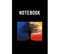 Notebook: Tree Tree Opposites Tby Cute And Simple You Can Take Note Of Everything You Need To Remember Every Day. Nature Theme Consists Of 120 Pages 6 X 9 Inch. A Notebook For Students And Everyone.