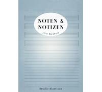 Noten & Notizen | Musikheft - Halb Notenlinien, Halb Liniert: A4 Format, 100 Seiten - perfekt für Schüler*innen, Student*innen, Lehrer*innen, Songwriter, Komponist*innen und Musiker*innen