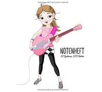 Notenheft, 12 Systeme , 100 Seiten: Cooles Rock Maedchen In Pink Mit E-Gitarre