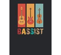 Notenheft: Das Notenbuch Fuer Alle Gitarristen Ueber 100 Blanko Seiten Im A4+ Format Zum Niederschreiben Deiner Besten Songs Und Lieder Motiv: Bassist 6