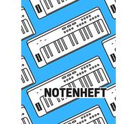 Notenheft: Klassisches Blanko Notenheft, 12 Notensysteme Pro Seite , Notenheft A4, Ideal Fuer Musiker, Schueler Oder Musiklehrer. Musik Notizbuch, Musikheft A4 (110 Seiten, Grosses Format, Abdeckung K