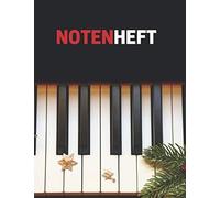 Notenheft: Klassisches Blanko Notenheft, 12 Notensysteme Pro Seite , Notenheft A4, Ideal Fuer Musiker, Schueler Oder Musiklehrer. Musik Notizbuch, (110 Seiten, Grosses Format, Abdeckung Klavier)