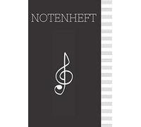 Notenheft: Klassisches Blanko Notenheft - 120 Blanko Seiten - Din A5