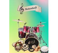 Notenheft Schlagzeug DIN A4 Notenbuch Xylophon Musikunterricht Trommeln Notenlinienheft Große Lineatur Glockenspiel Maracas Glocken Triangel Zimbel ... Notensysteme Rasseln Musiker Gongs B02B