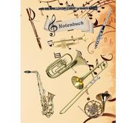 Notenheft Trompete DIN A4 Notenbuch Posaune Musikunterricht Waldhorn Notenlinienheft Große Lineatur Blasinstrumente Anfänger Kornett Querflöte ... Notensysteme Bariton Musiker Fagotte 02B10