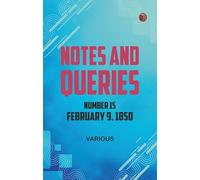 Notes and Queries, Number 15, February 9, 1850