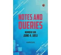 Notes and Queries, Number 188, June 4, 1853