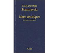 Notes artistiques - Konstantine Sergueevitch Stanislavski - Circe - broché - Essai