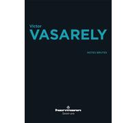 Notes brutes - Victor Vasarely - Hermann - broché - Essai