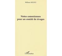 Notes comoriennes pour un comité de rivages - William Souny - L'harmattan - broché - Poésie