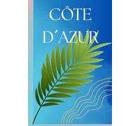 Notes Côte d´Azur-Style