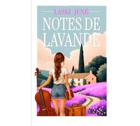 Notes de Lavandes