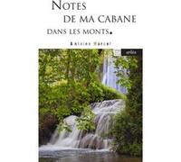 Notes de ma cabane dans les monts