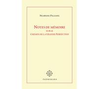 Notes de mémoire sur le Chemin de la Grande Perfection