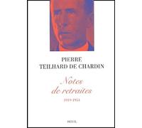 Notes De Retraites (1919-1954)