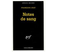 Notes de sang - François Joly - Gallimard - Poche - Livre