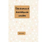 Notes de sermons et étude biblique des caractères