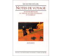 Notes de voyages en Basse-Bretagne : du Trégor aux îles d'Ouessant et de Bréhat. Oeuvres de Luzel, tome 3