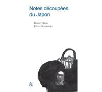 Notes découpées du Japon - Benoît Reiss - Esperluète Eds - relié - Roman